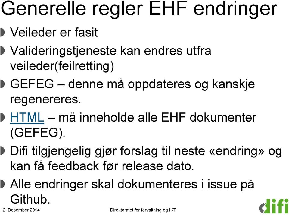 HTML må inneholde alle EHF dokumenter (GEFEG).