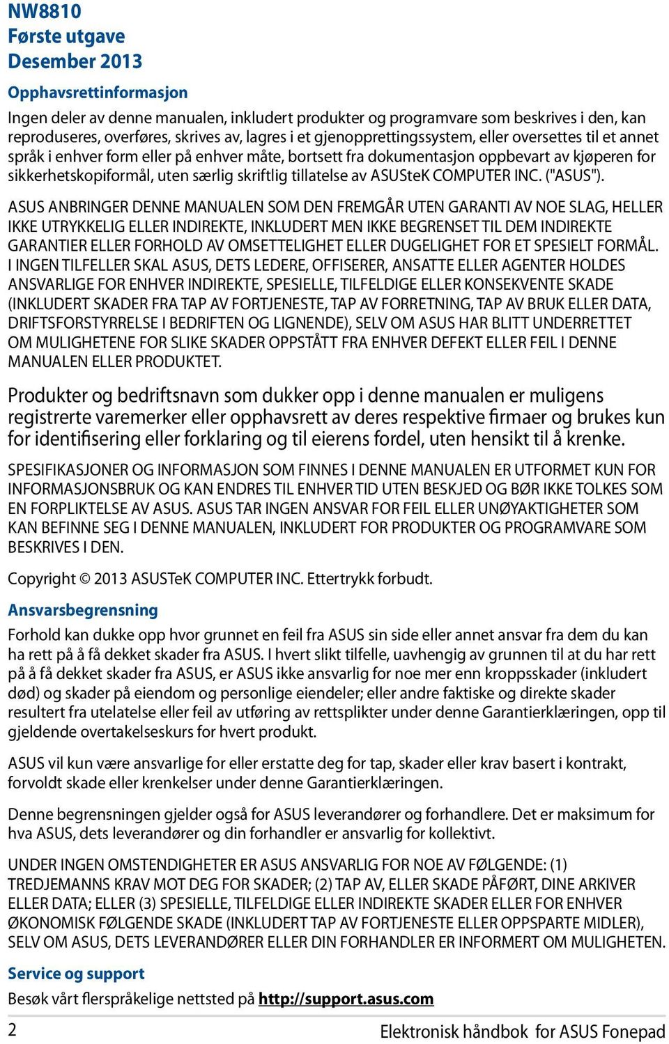 tillatelse av ASUSteK COMPUTER INC. ("ASUS").