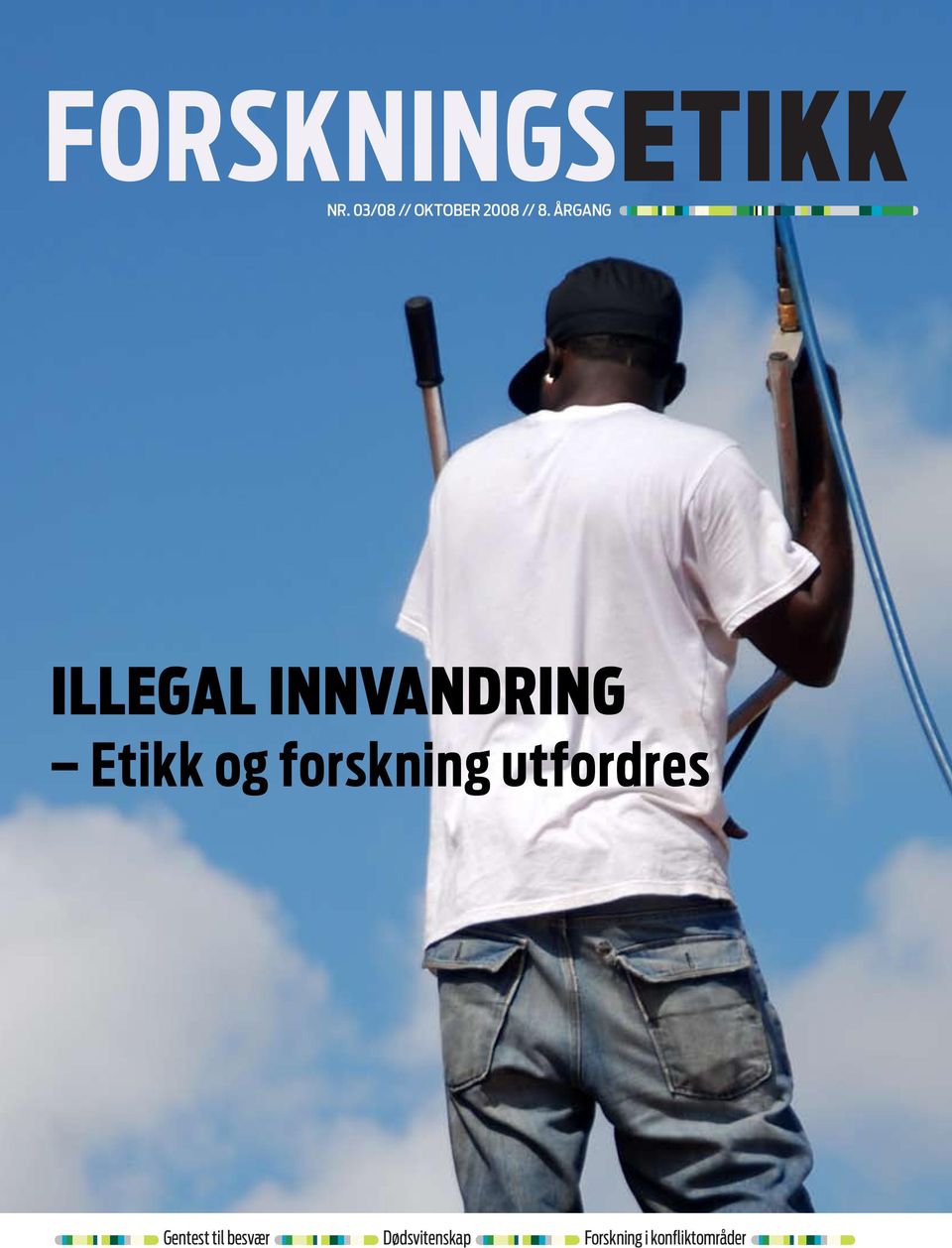 ÅRGANG illegal innvandring Etikk og