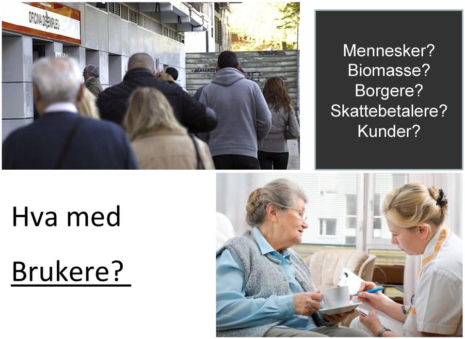 Skattebetalere?