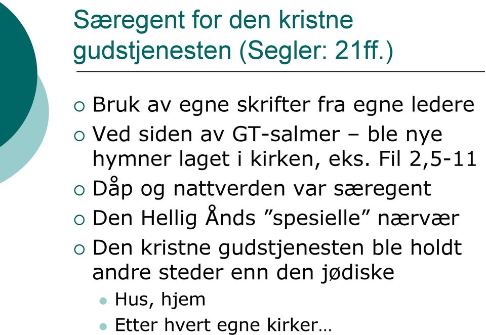 laget i kirken, eks.