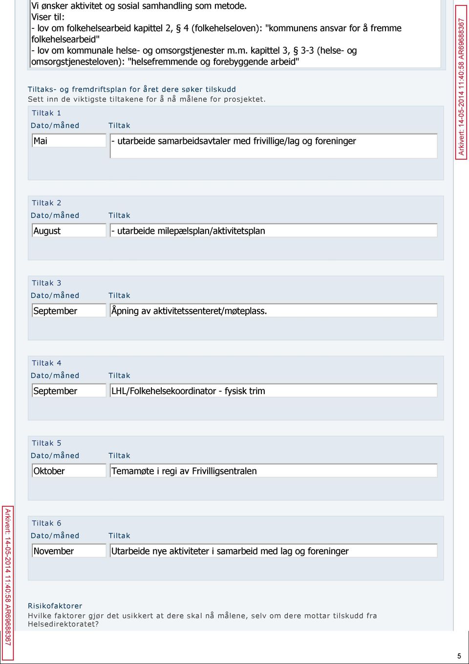 folkehelsearbeid kapittel 2, (folkehelseloven): "komm