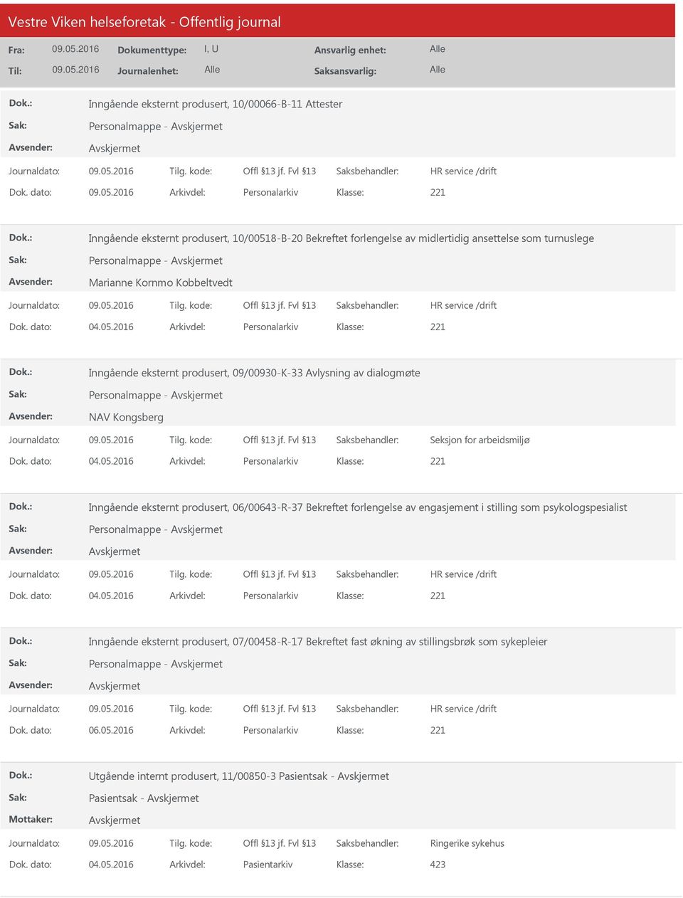 8-B-20 Bekreftet forlengelse av midlertidig ansettelse som turnuslege Personalmappe - Marianne Kornmo Kobbeltvedt Dok. dato: 04.05.