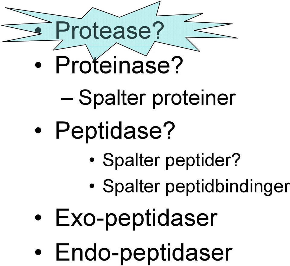 Spalter peptider?