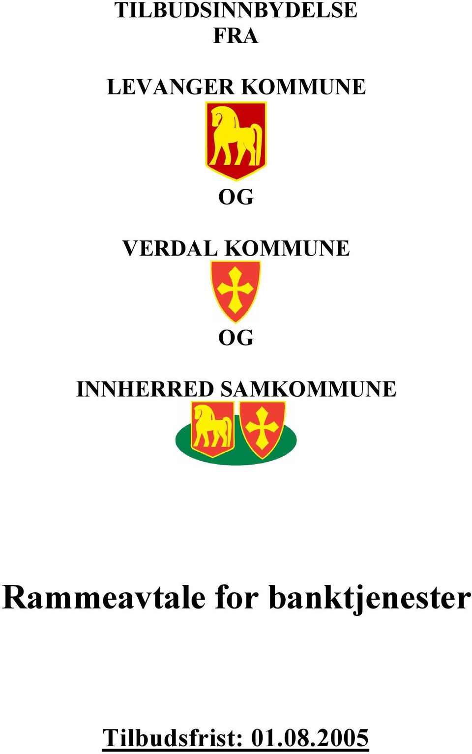 INNHERRED SAMKOMMUNE Rammeavtale