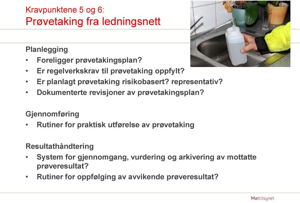 Dokumenterte revisjoner av prøvetakingsplan?