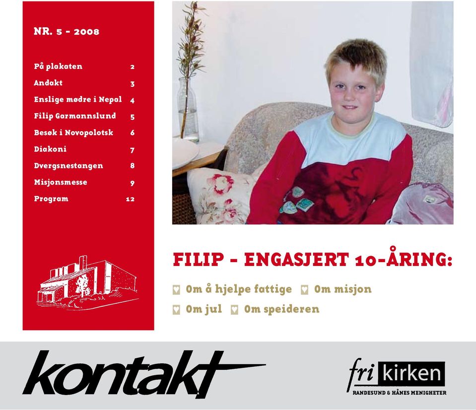 Misjonsmesse 9 Program 12 filip - engasjert 10-åring: P Om å hjelpe