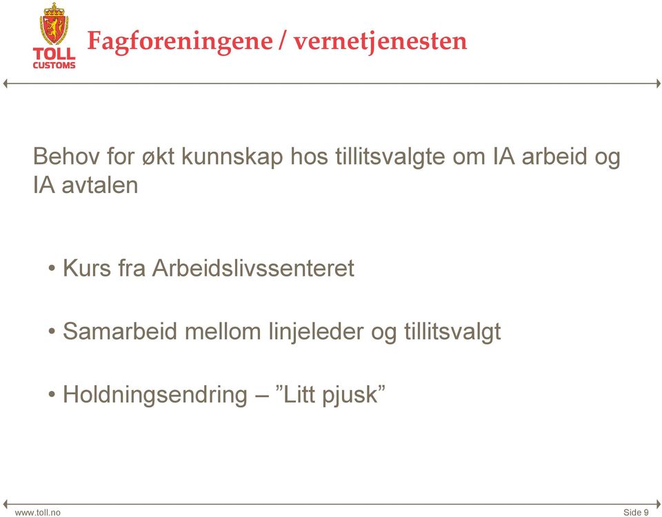 Arbeidslivssenteret Samarbeid mellom linjeleder og