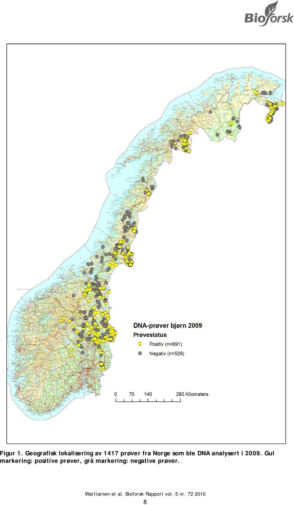 fra Norge som ble DNA analysert i 2009.