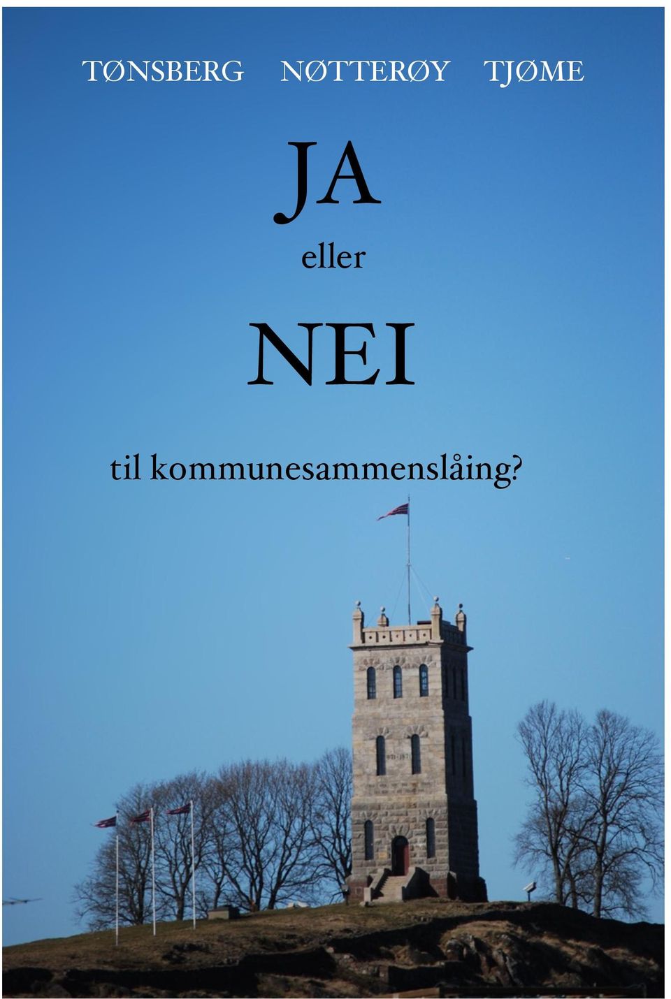 JA eller NEI