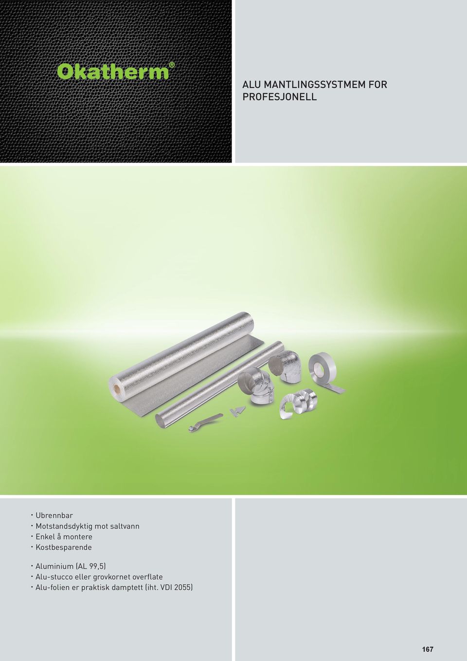 Kostbesparende Aluminium (AL 99,5) Alu-stucco eller grovkornet