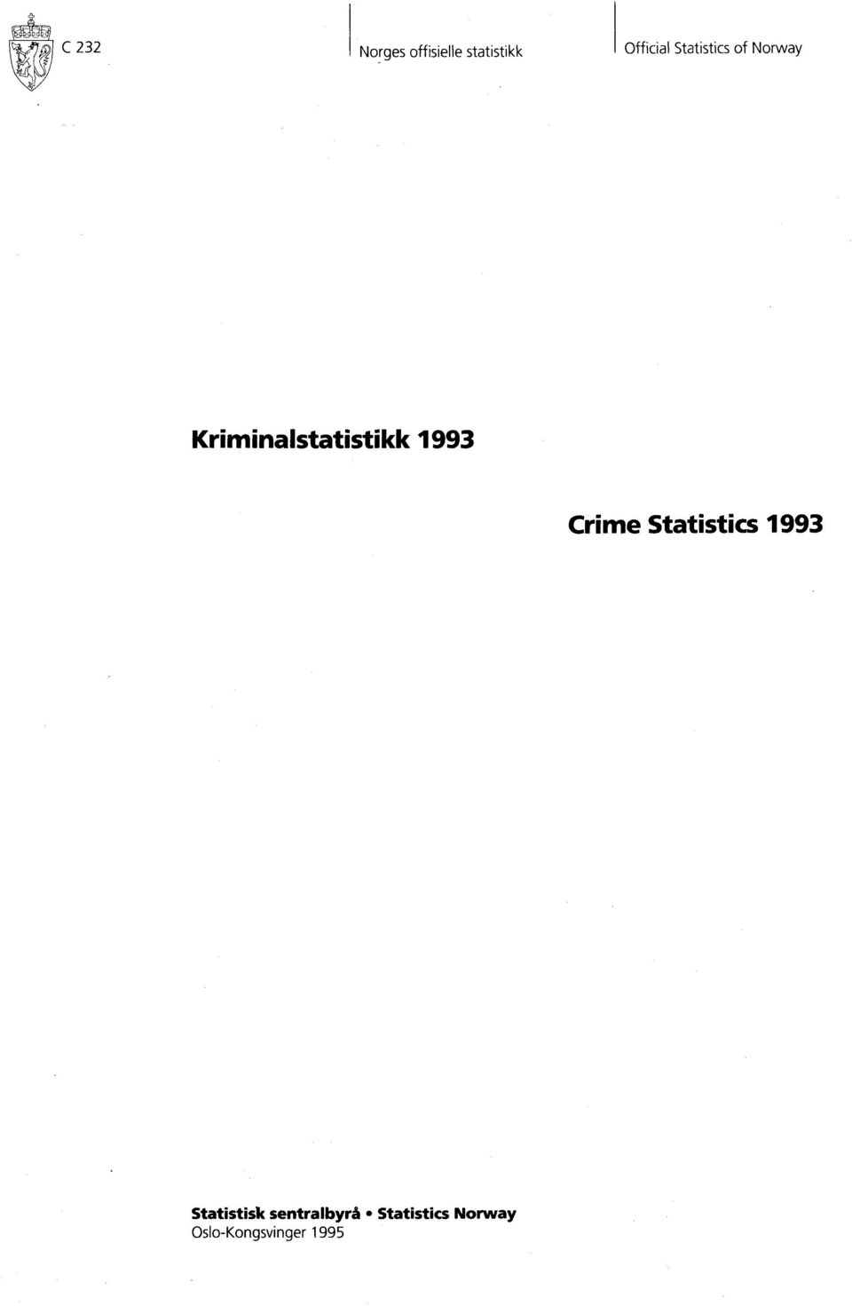 99 Crime Statistics 99 Statistisk