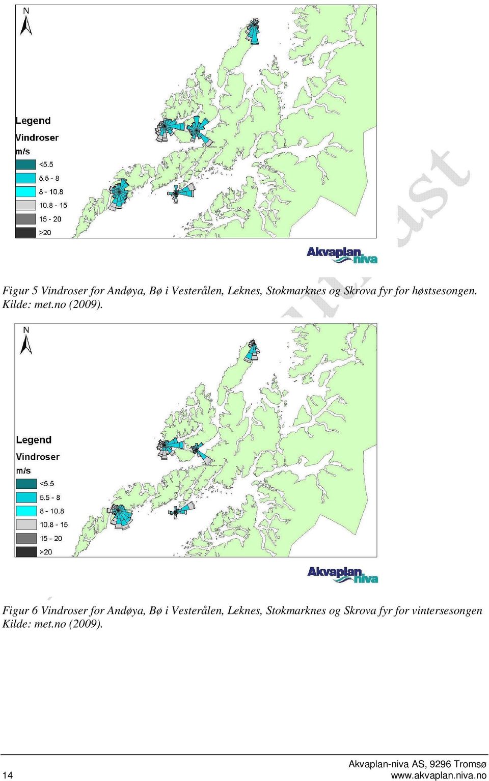 Figur 6 Vindroser for Andøya, Bø i Vesterålen, Leknes, Stokmarknes og