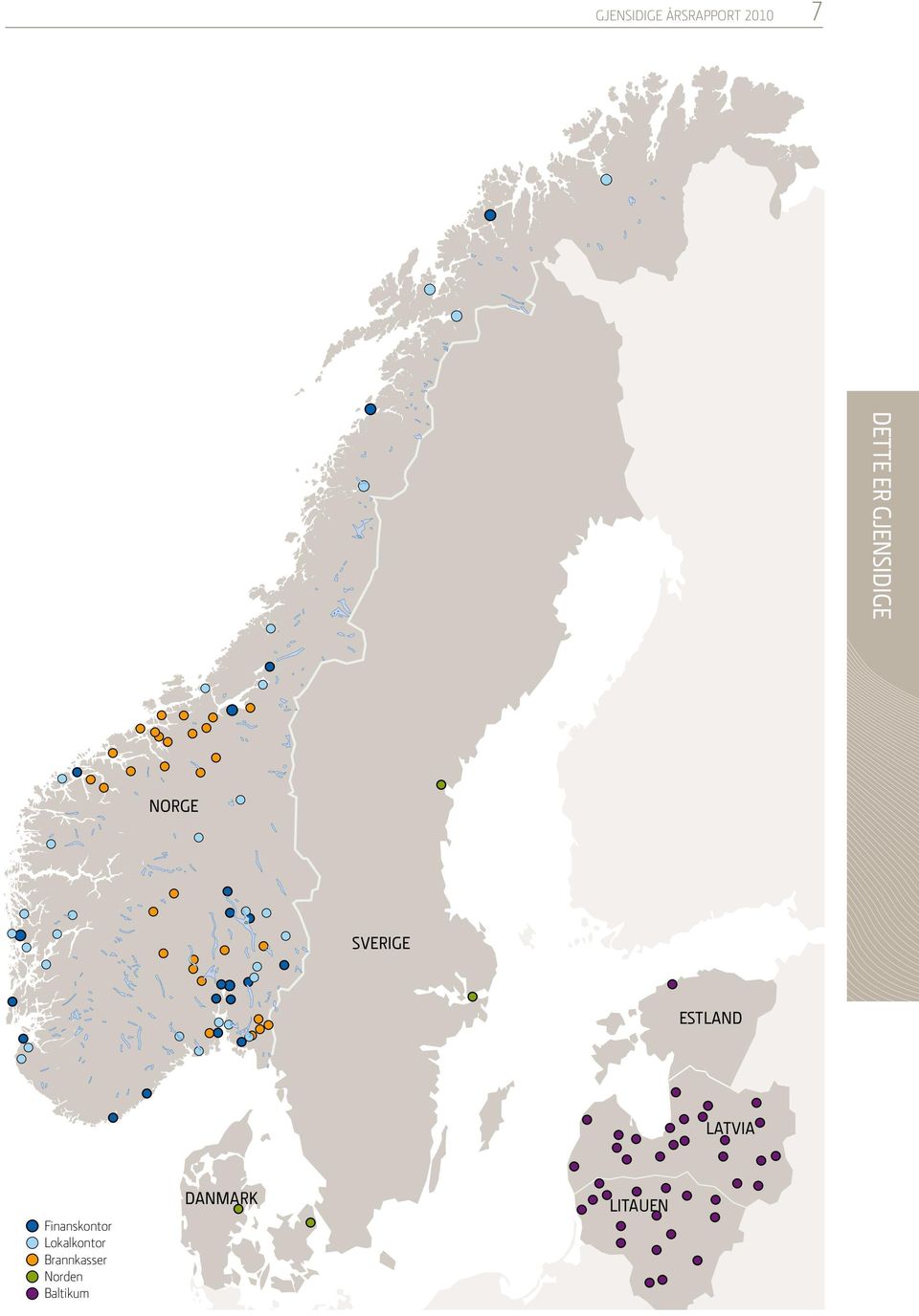 LATVIA Finanskontor Lokalkontor