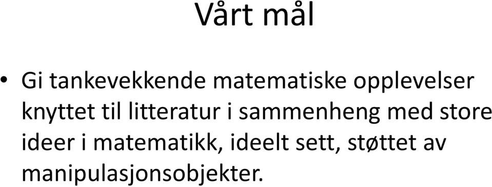 sammenheng med store ideer i matematikk,