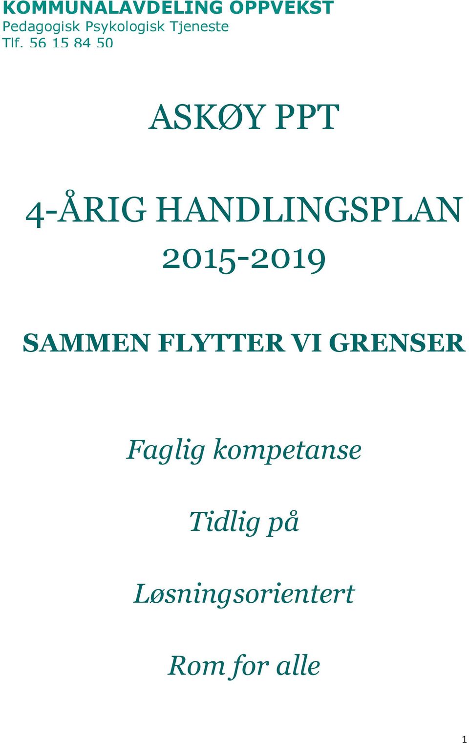 56 15 84 50 ASKØY PPT 4-ÅRIG HANDLINGSPLAN