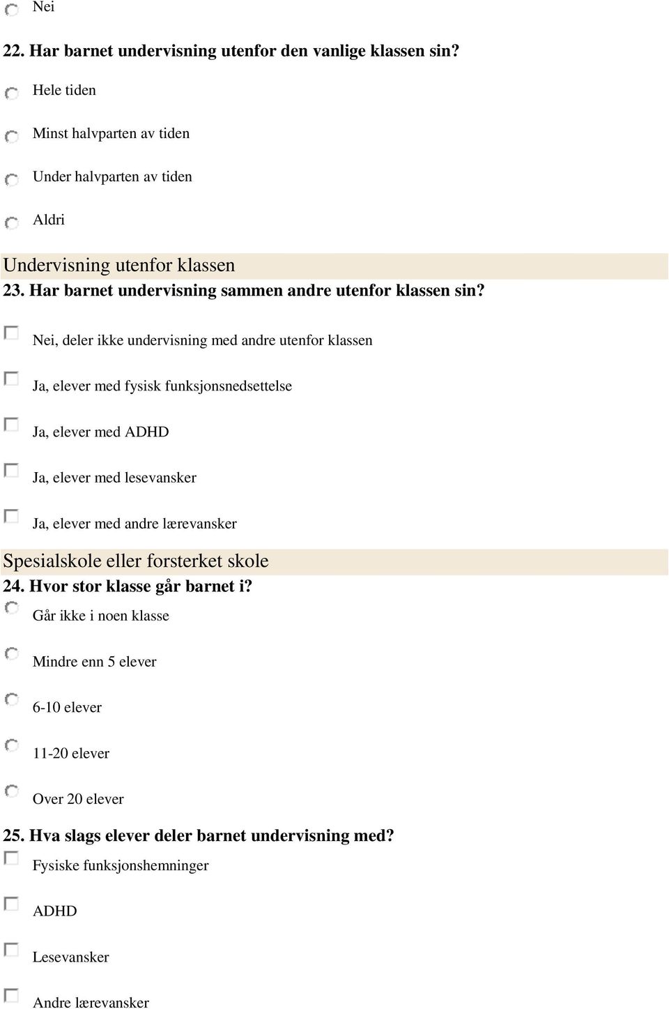 , deler ikke undervisning med andre utenfor klassen, elever med fysisk funksjonsnedsettelse, elever med ADHD, elever med lesevansker, elever med andre lærevansker