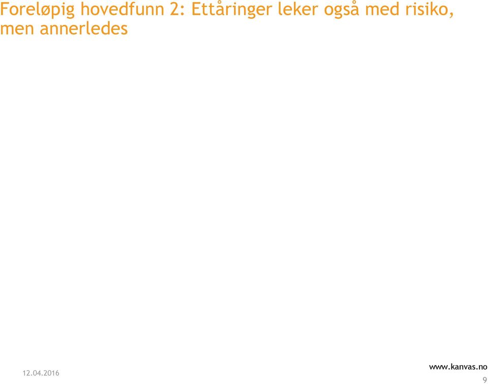 Ettåringer leker