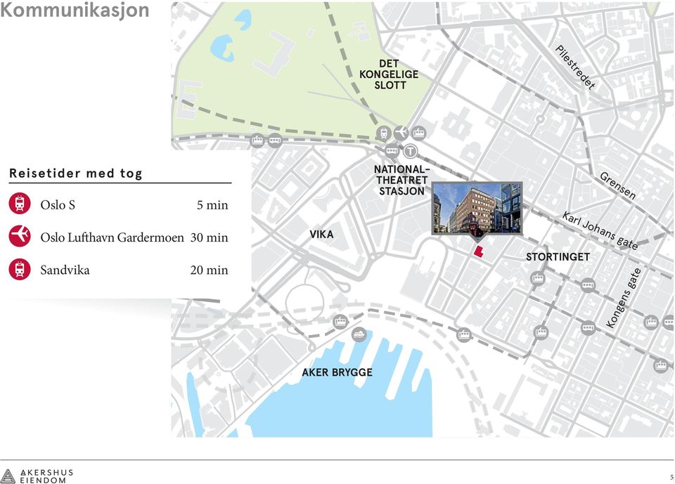 Observatoriegata Cort Adelers gate Oslo S 5 min NATIONAL- THEATRET STASJON Grensen Oslo Lufthavn