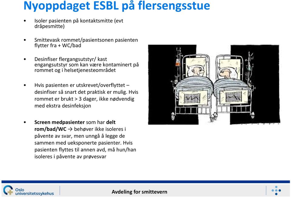 det praktisk er mulig.