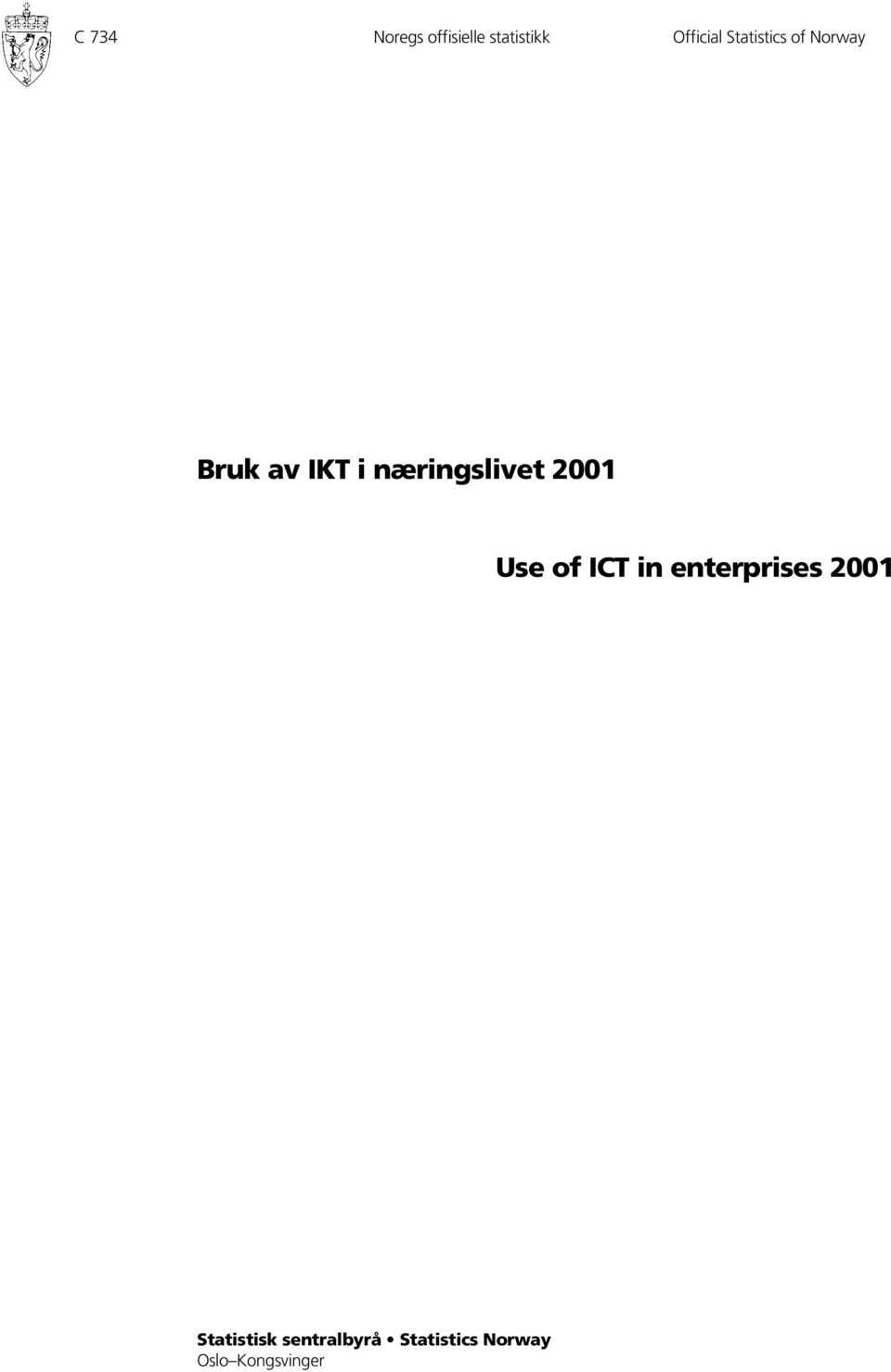 næringslivet 2001 Use of ICT in enterprises