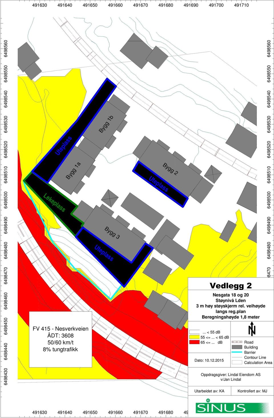 veihøyde langs reg.plan Beregningshøyde 1, meter... < db <=... < db <=... db Dato: 1.12.