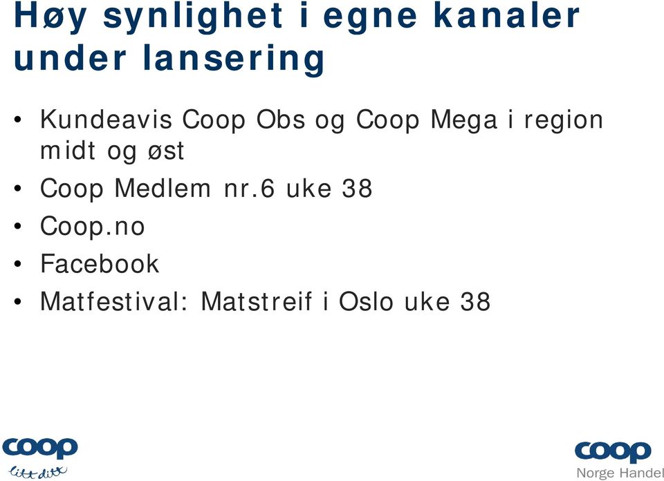 region midt og øst Coop Medlem nr.