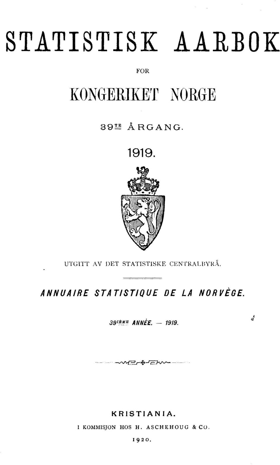 ANNUAIRE STATISTIQUE DE LA NORVÉGE 39ième