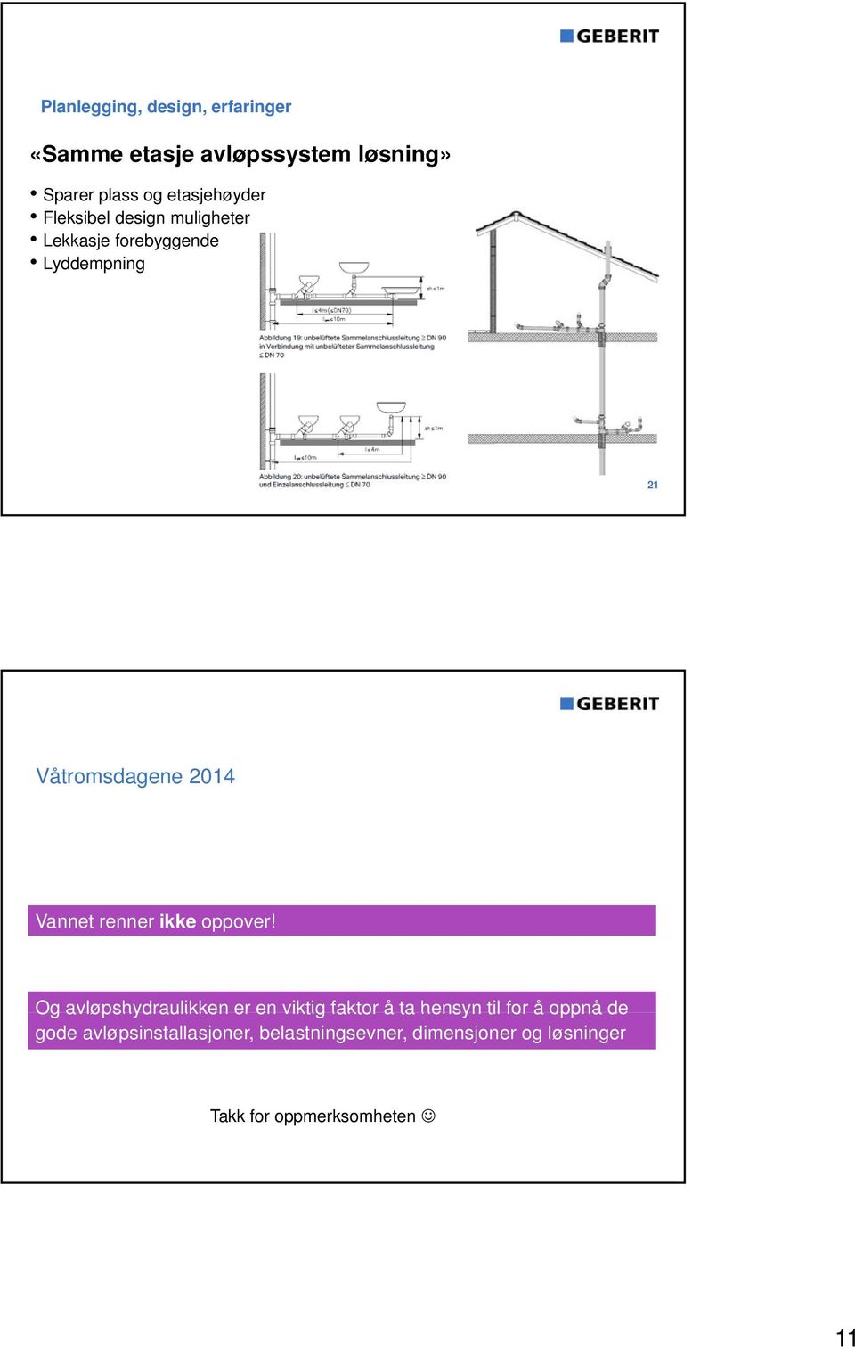 2014 Vannet renner ikke oppover!