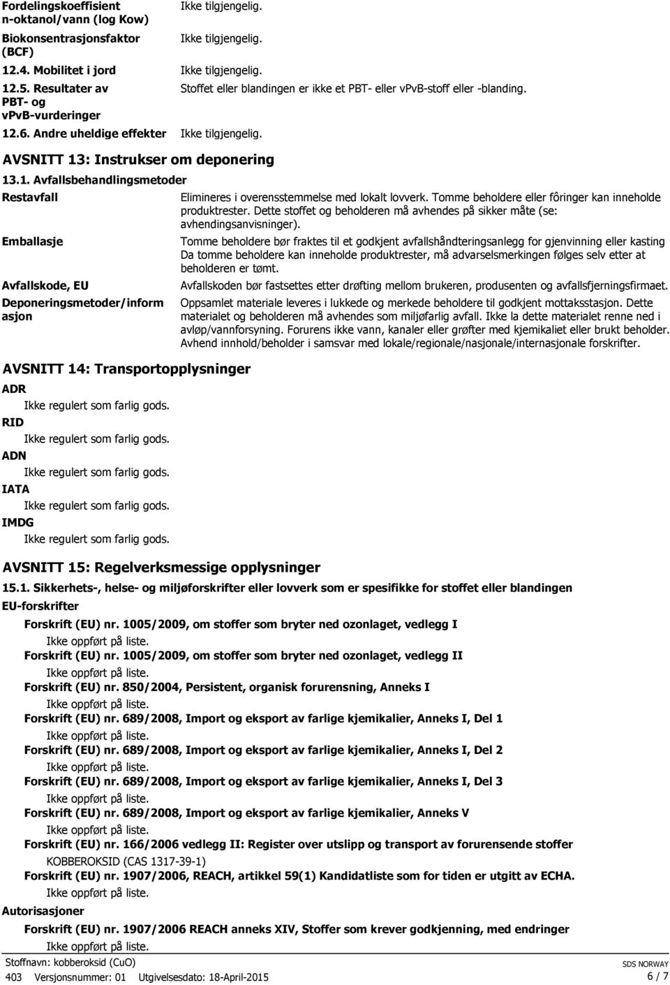 : Instrukser om deponering 13