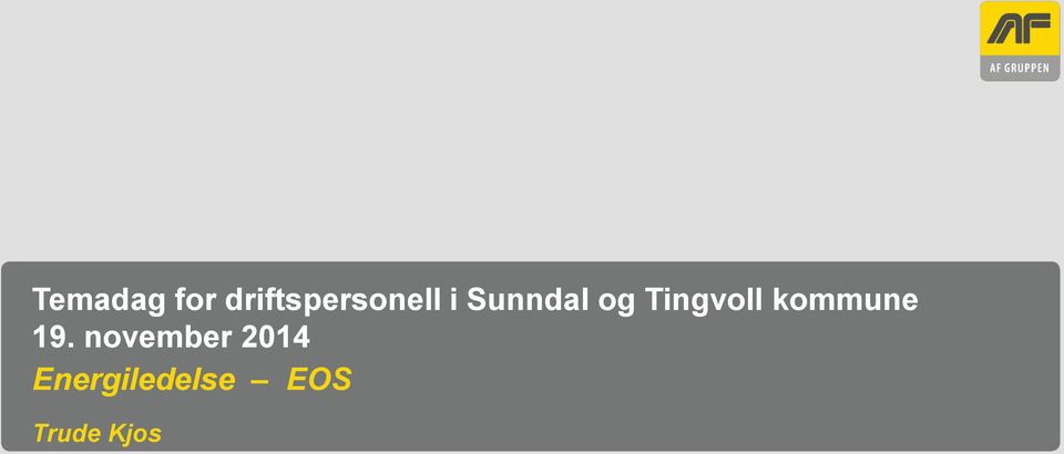 og Tingvoll kommune 19.