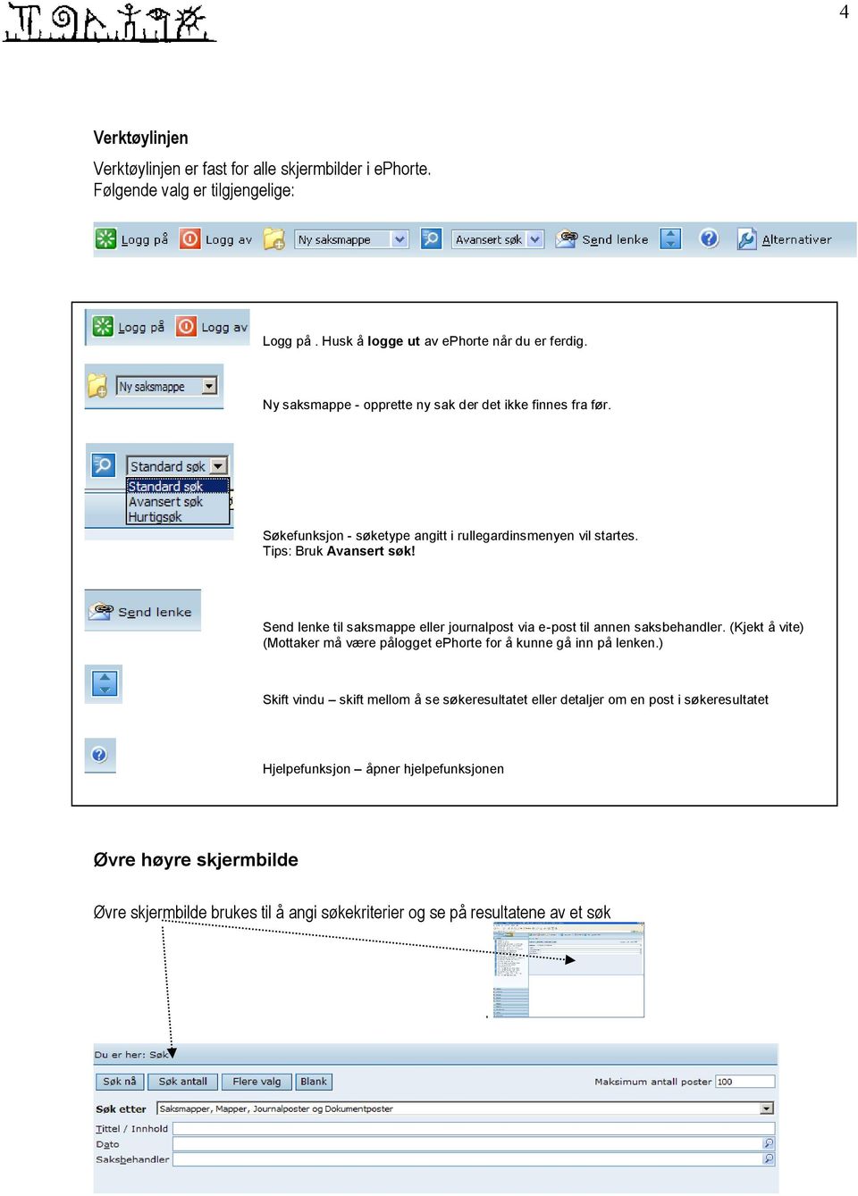 Send lenke til saksmappe eller journalpost via e-post til annen saksbehandler. (Kjekt å vite) (Mottaker må være pålogget ephorte for å kunne gå inn på lenken.