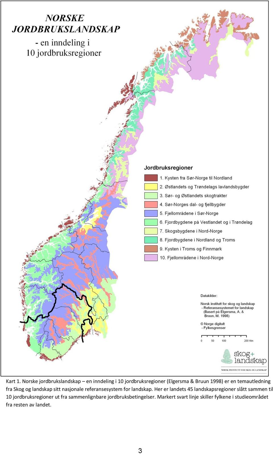 temautledning fra Skog og landskap sitt nasjonale referansesystem for landskap.