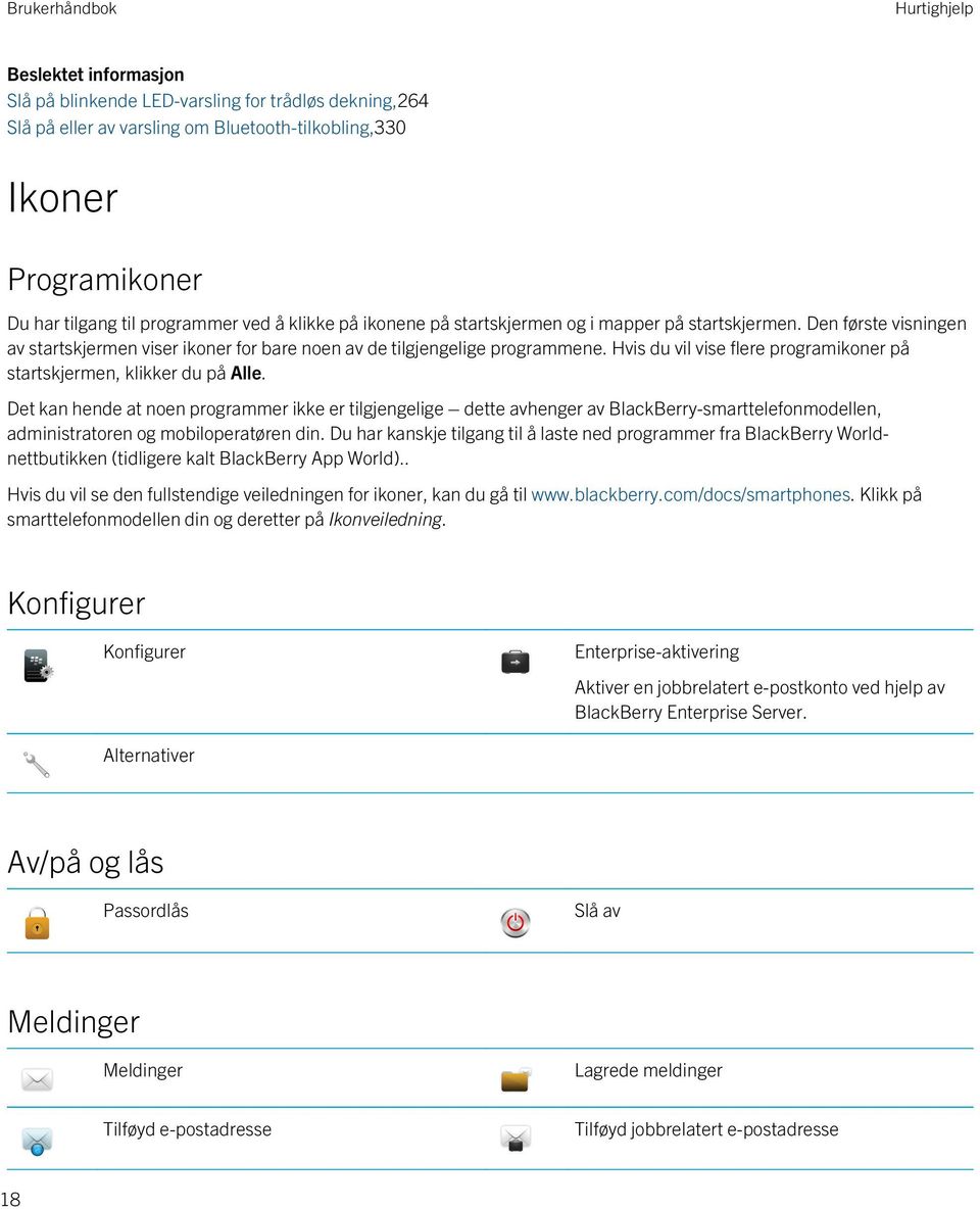 Hvis du vil vise flere programikoner på startskjermen, klikker du på Alle.