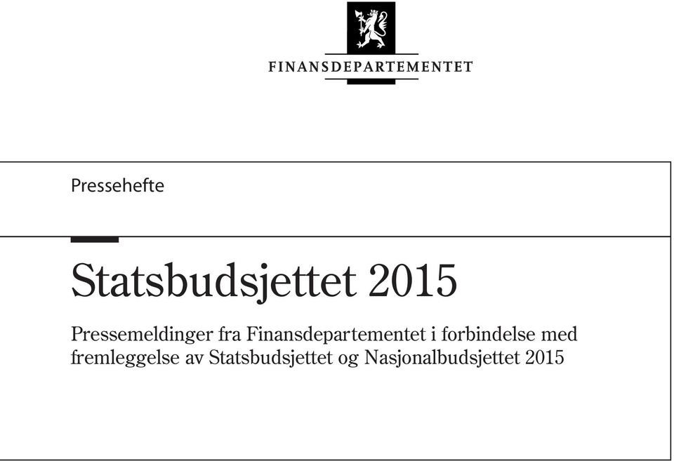 Finansdepartementet i forbindelse med