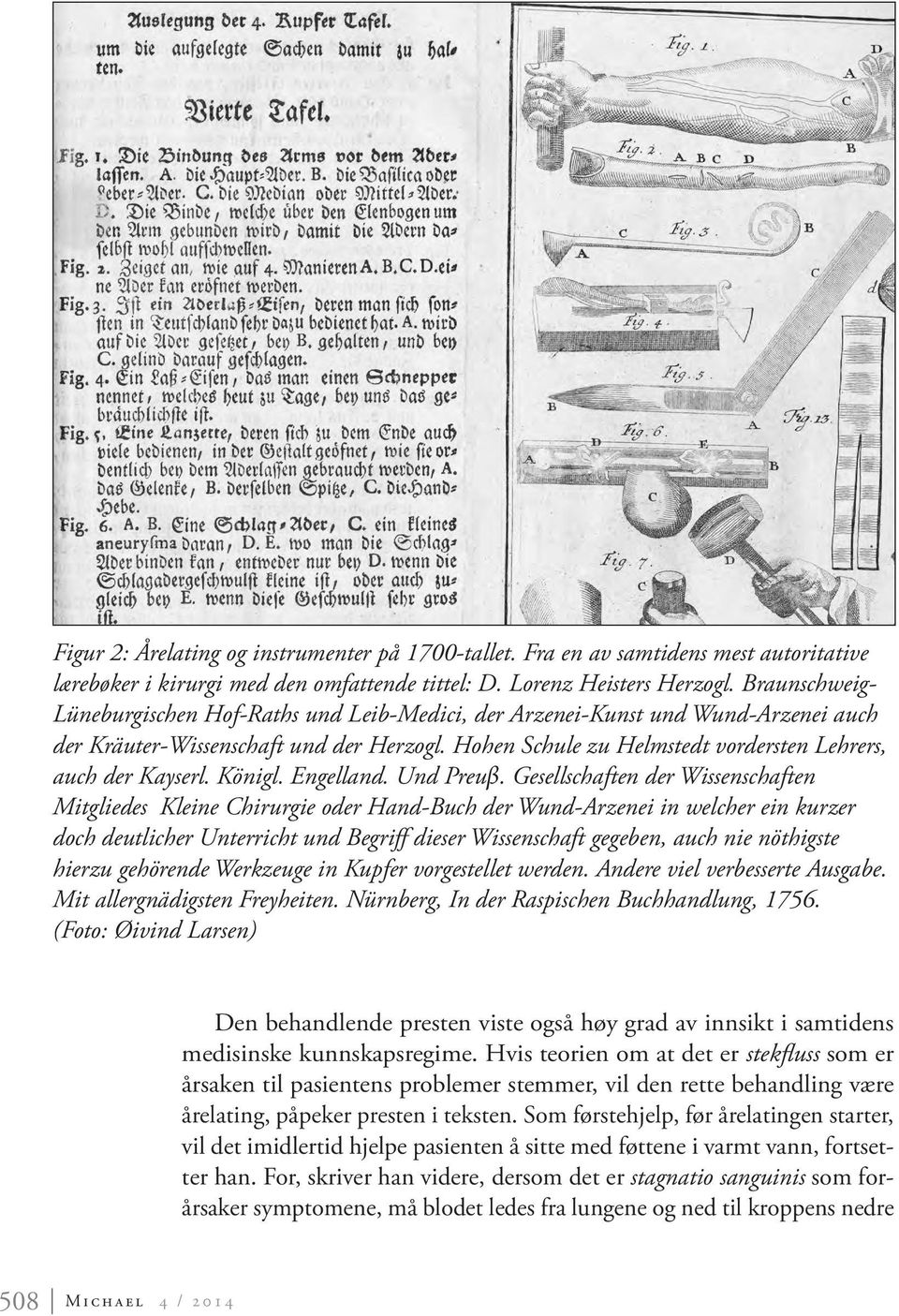 Hohen Schule zu Helmstedt vordersten Lehrers, auch der Kayserl. Königl. Engelland. Und Preuβ.