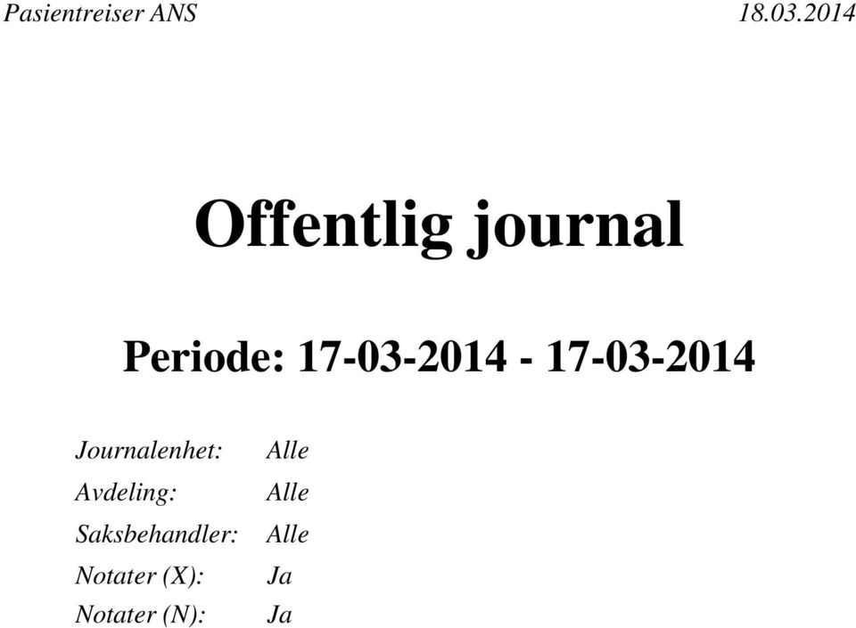 Journalenhet: Avdeling: