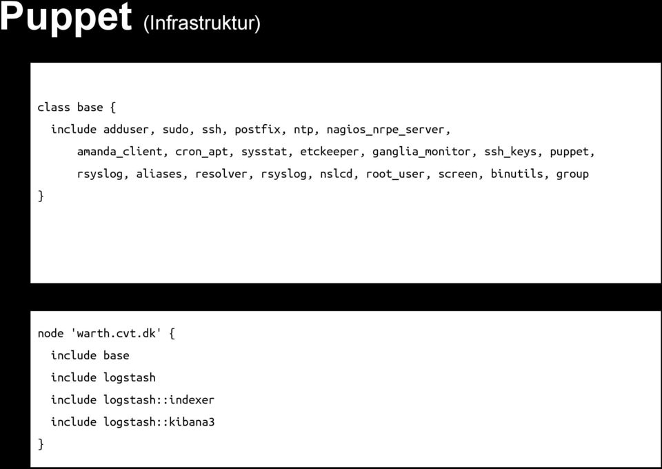 ssh_keys, puppet, rsyslog, aliases, resolver, rsyslog, nslcd, root_user, screen,