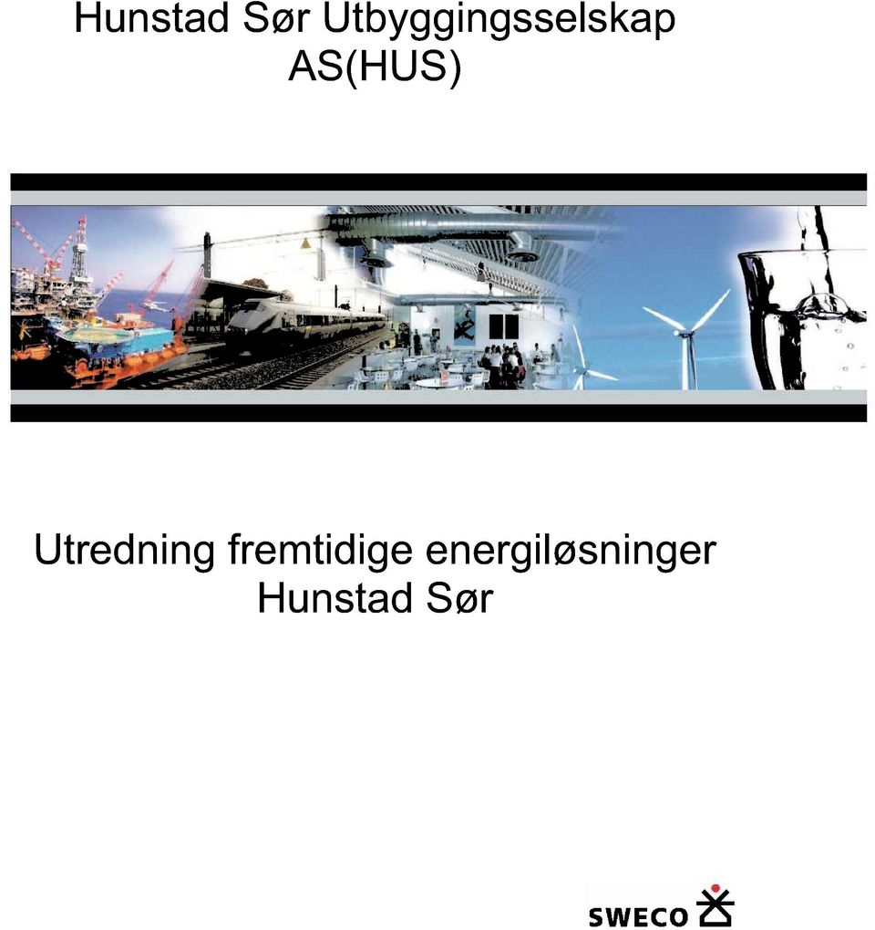 AS(HUS) Utredig