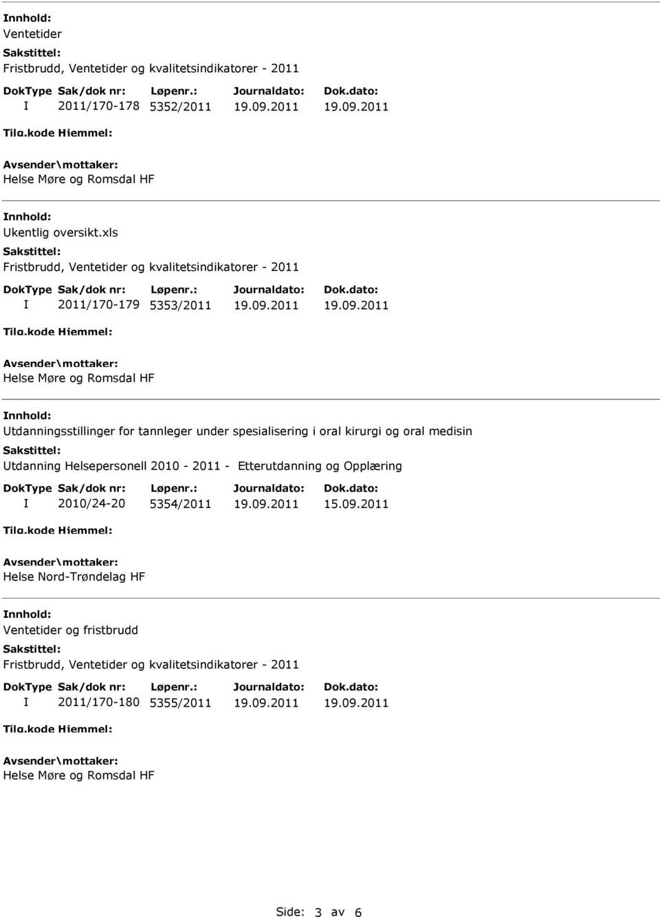 spesialisering i oral kirurgi og oral medisin tdanning Helsepersonell 2010-2011 - Etterutdanning og