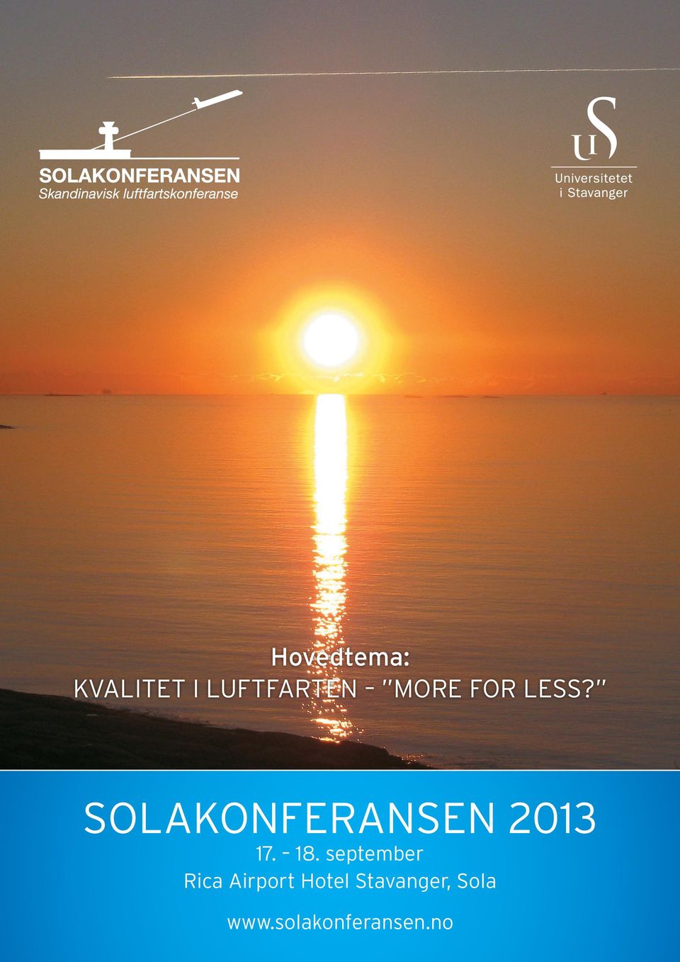 SOLAKONFERANSEN 2013 17. 18.