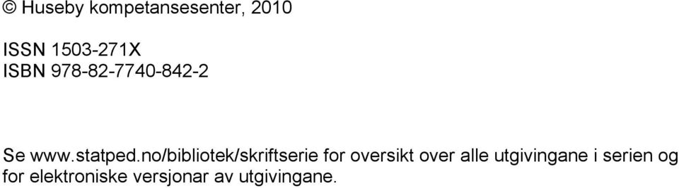 no/bibliotek/skriftserie for oversikt over alle