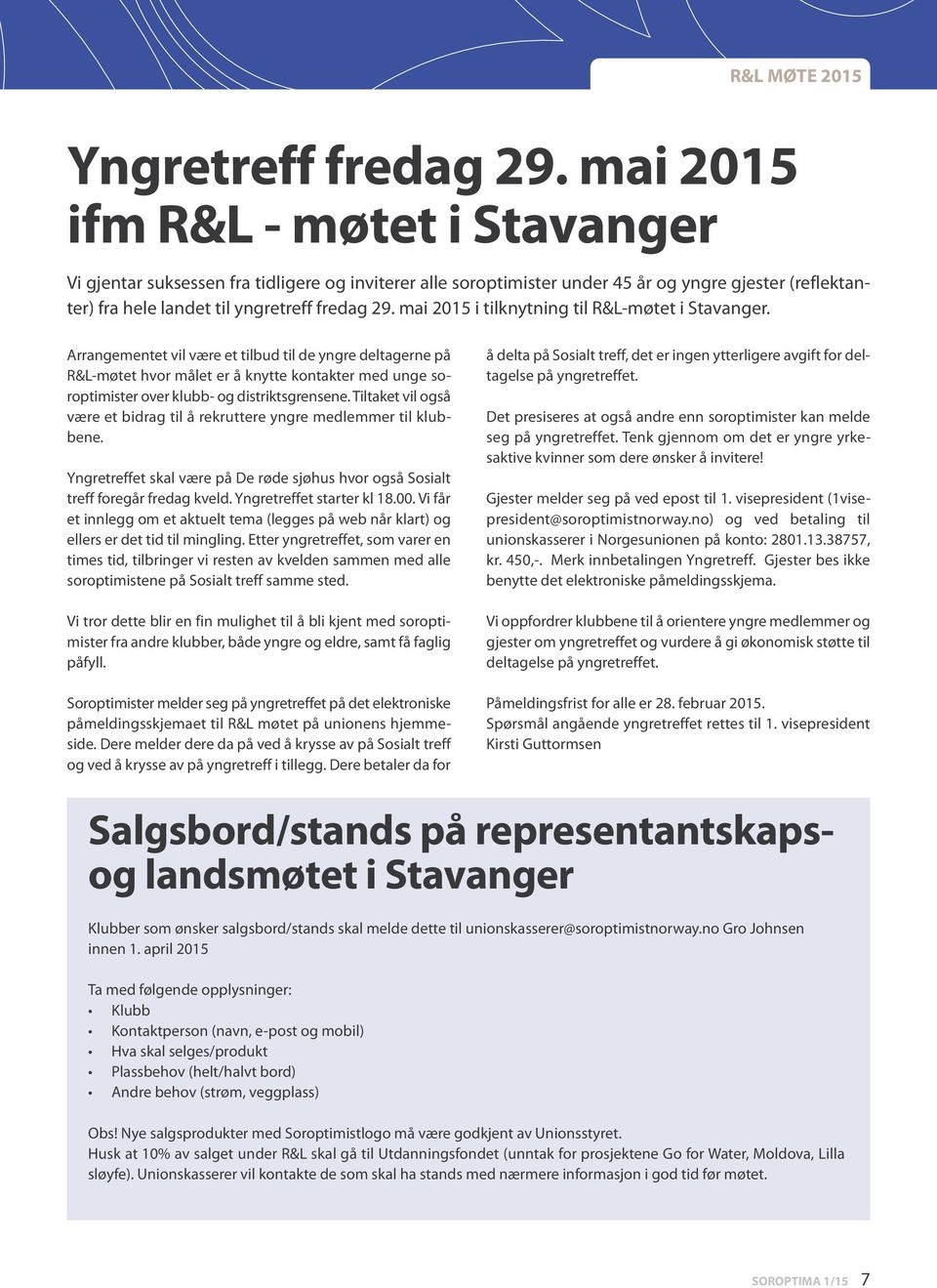 mai 2015 i tilknytning til R&L-møtet i Stavanger.