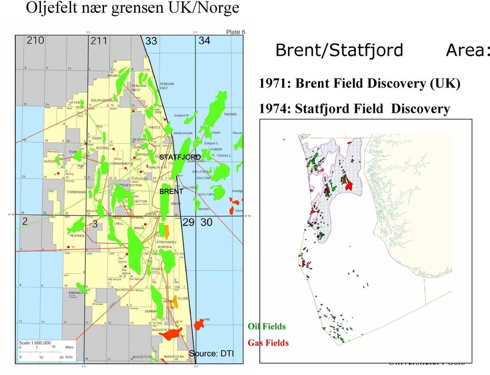 Discovery (UK) 1974: Statfjord Field