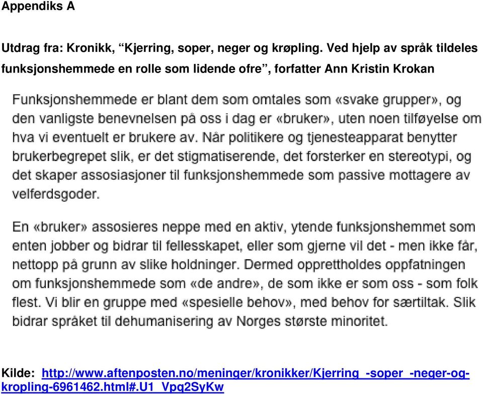 ofre, forfatter Ann Kristin Krokan Kilde: http://www.aftenposten.