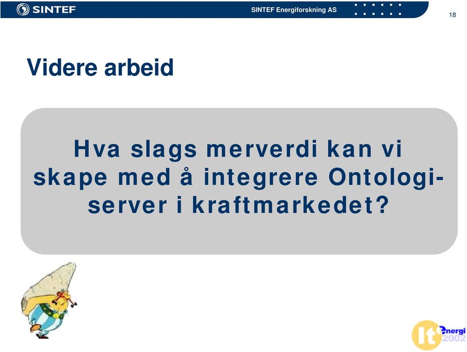 skape med å integrere