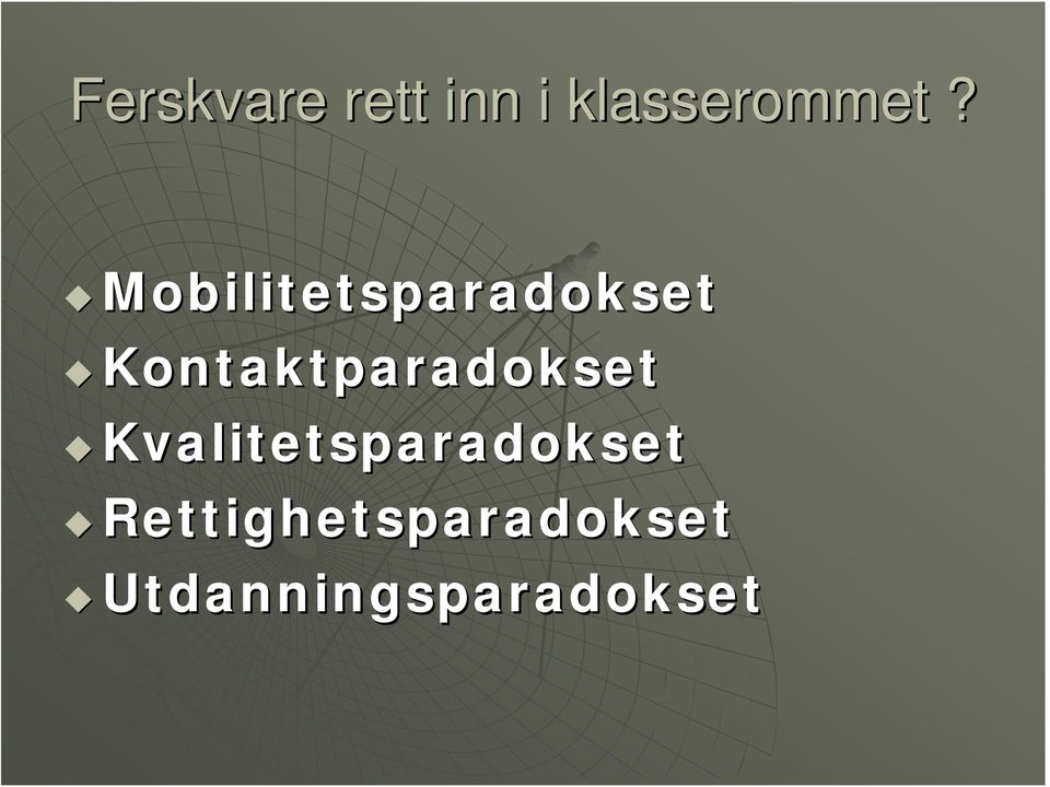 Kvalitetsparadokset