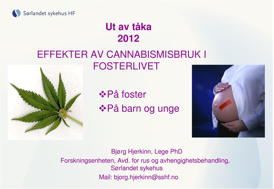 Lege PhD Forskningsenheten, Avd.