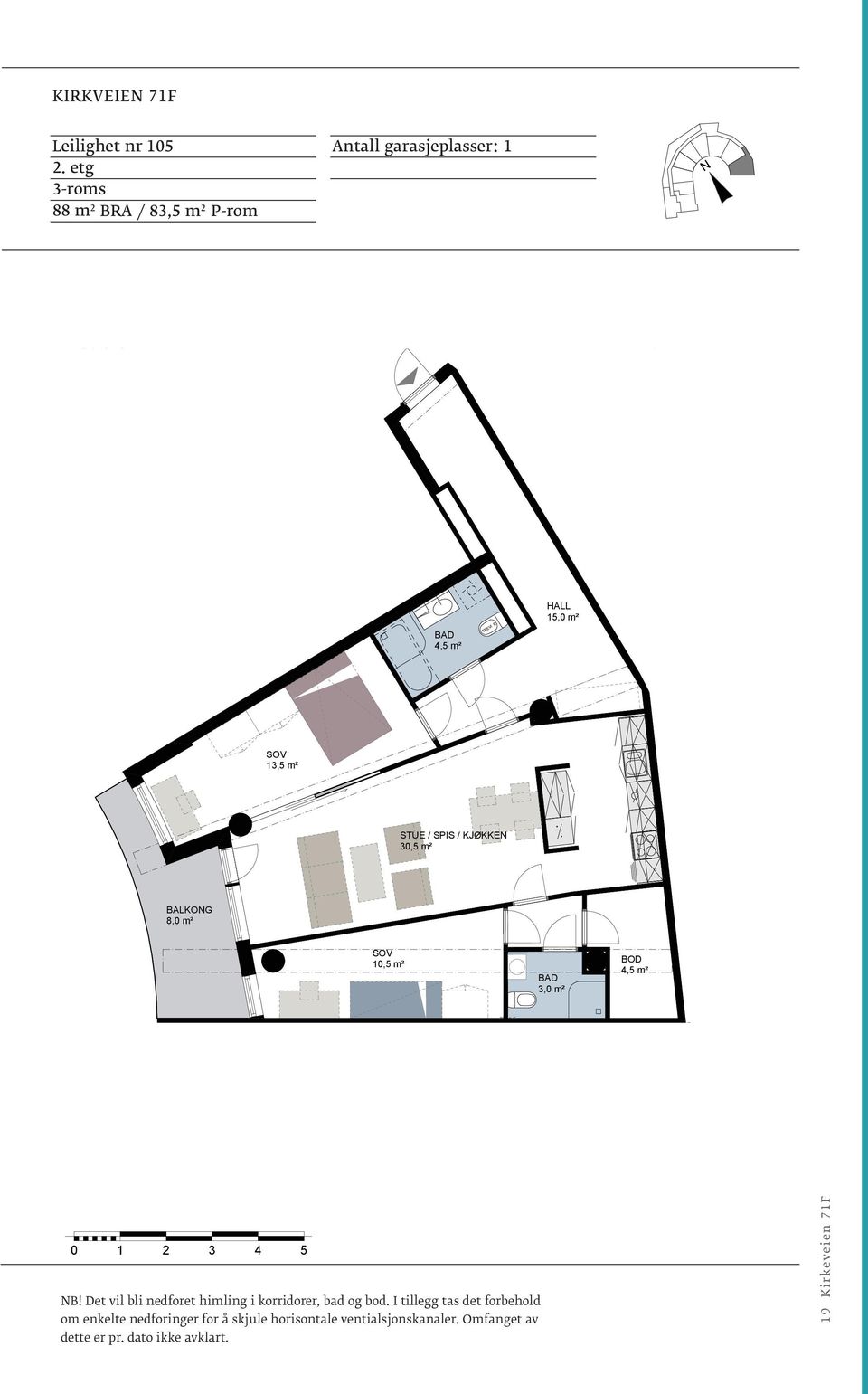 13,5 m² 13,5 m² 30,5 m² BALKOG 30,5 m² BALKOG 10,5 m² 10,5 m² 4,5 m² 4,5 m² Primærrom(P-rom) = 83,5 m 2 0 1 2 3 4 5 Bruksareal (BRA) = 88,0 m 2 Primærrom(P-rom)