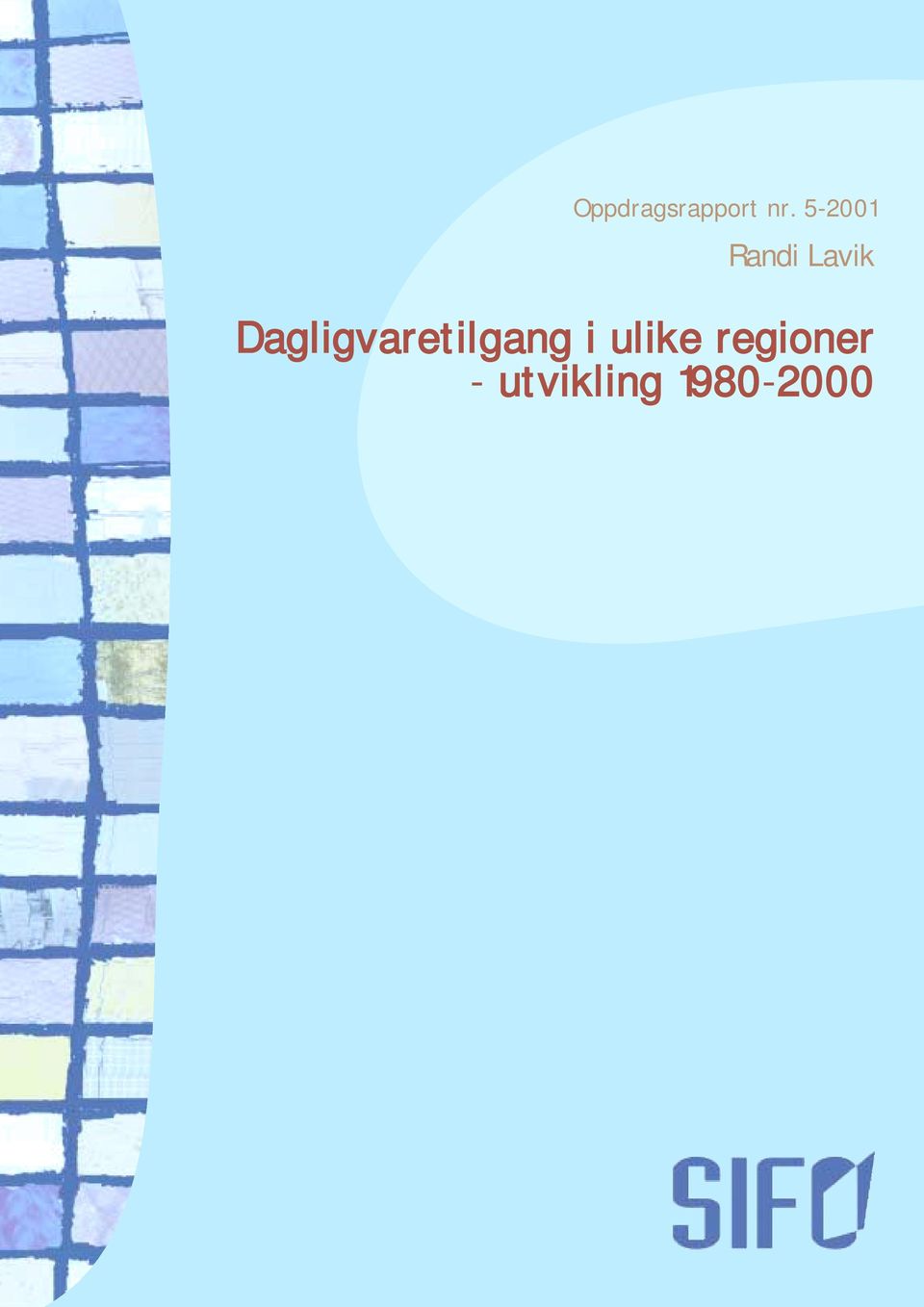 Dagligvaretilgang i